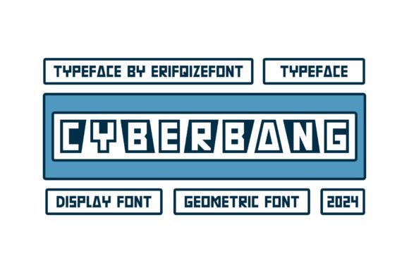 Cyberbang: A Bold Statement in Digital Typography