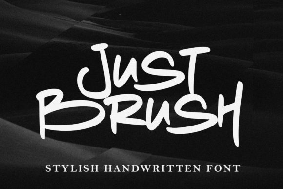 Just Brush: A Bold, Handwritten Font for Creative Expression