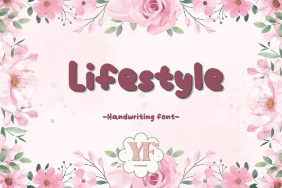 Lifestyle: A Handwritten Font for Real Life