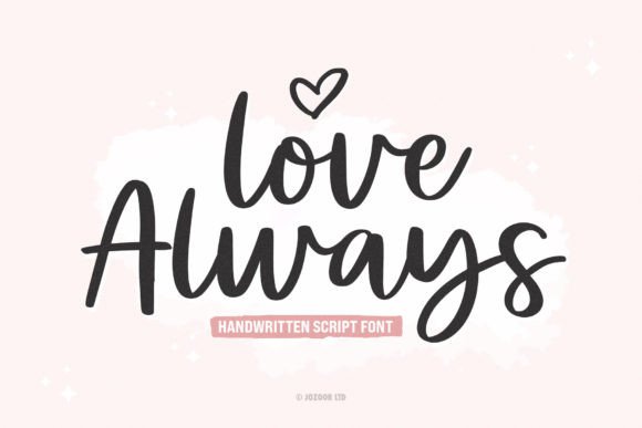 Love Always: A Versatile Handwritten Script for Creative Expression