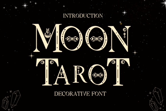 Moon Tarot: A Celestial Font for the Modern Mystic