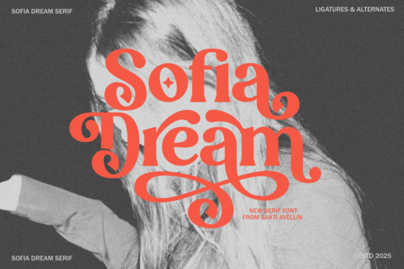 Sofia Dream: A Vintage Serif with Timeless Charm