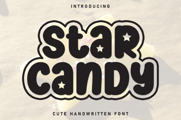 Star Candy: A Whimsical Font for Creative Expression